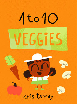 Counting book of vegetables by Cris Tamay