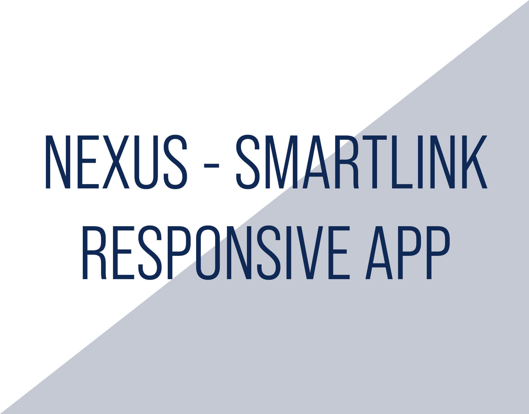 Nexus Smartlink App