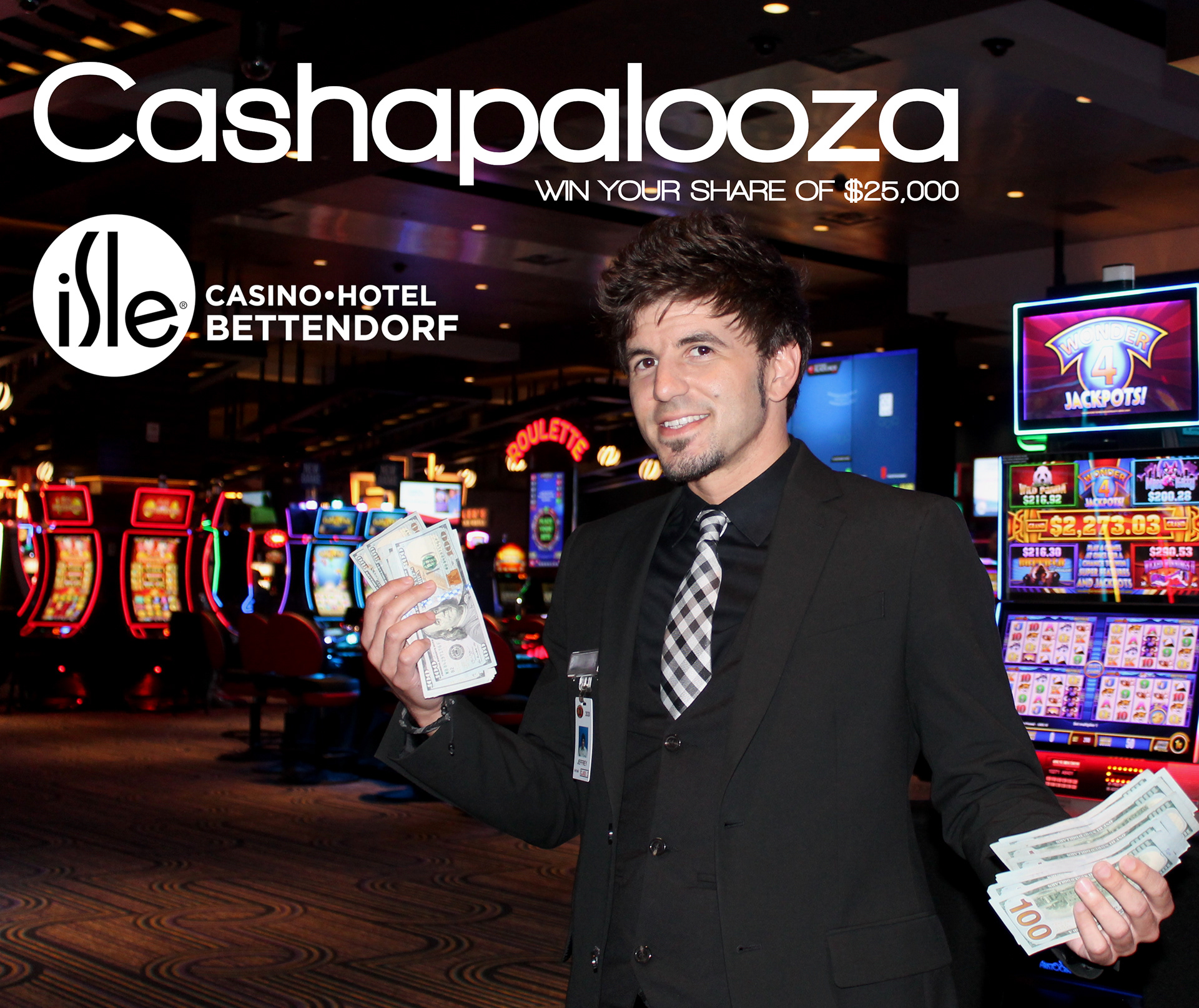 $25,000 promotion for Isle Casino Hotel Bettendorf