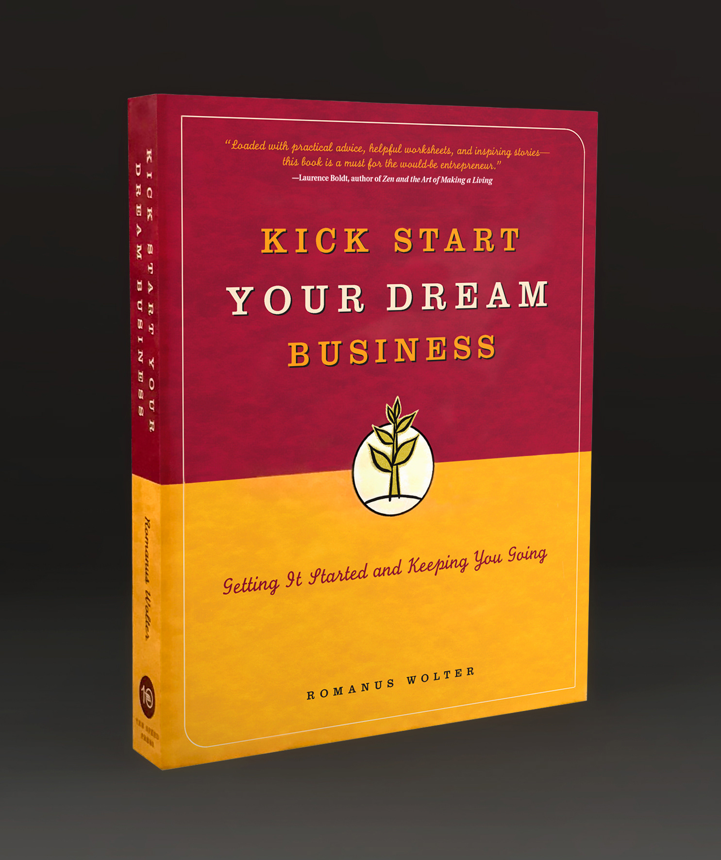Kick Start Your Dream Business book cover
