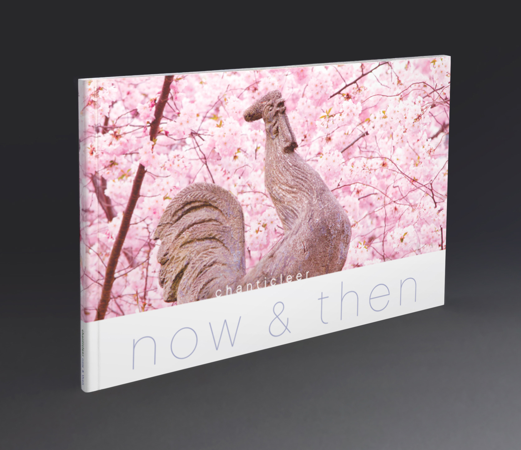 Chanticleer now & then book cover