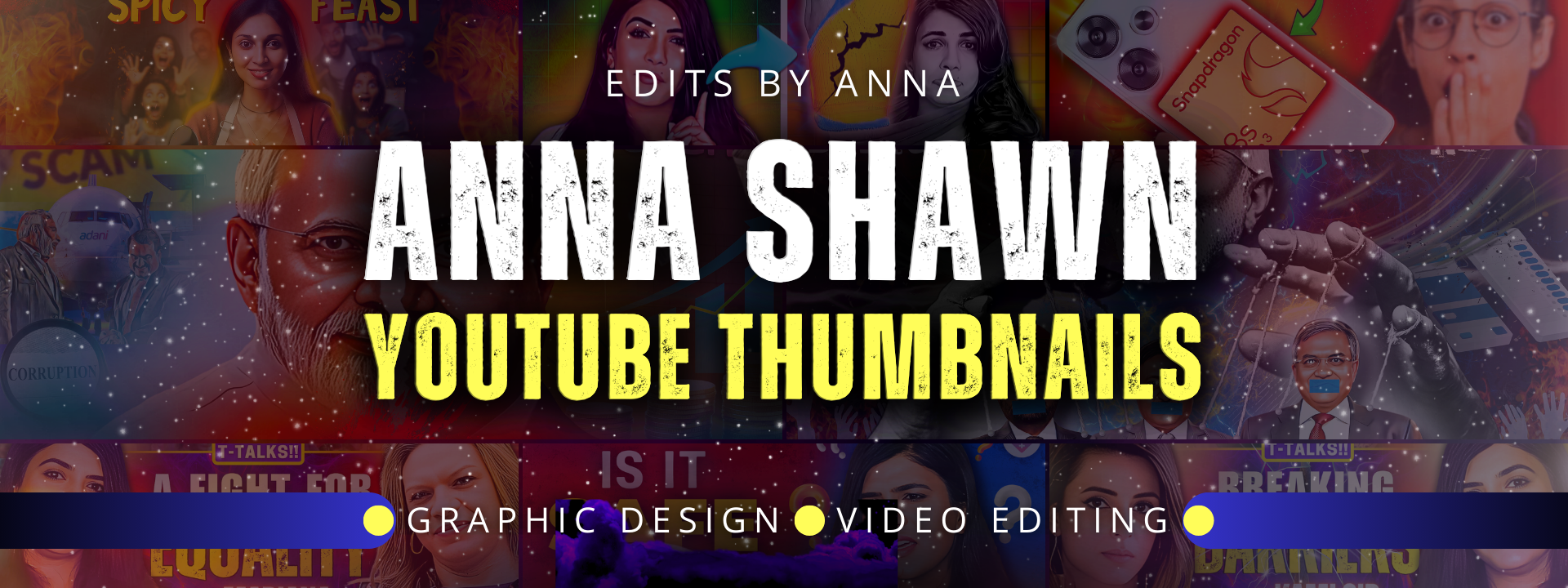 banner image displaying YouTube thumbnails made by Anna Shawn