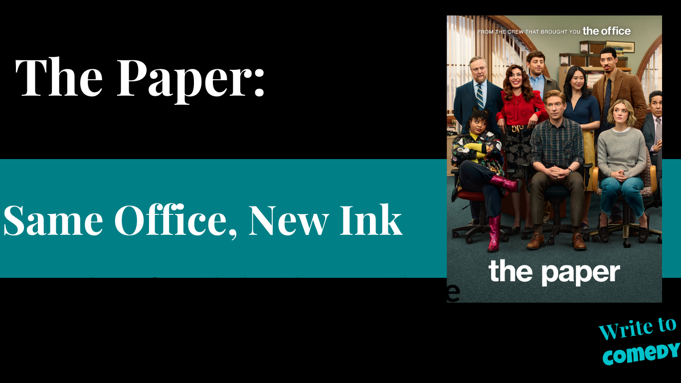 Image of cast of The Paper with the text The Paper: Same Office, New Ink