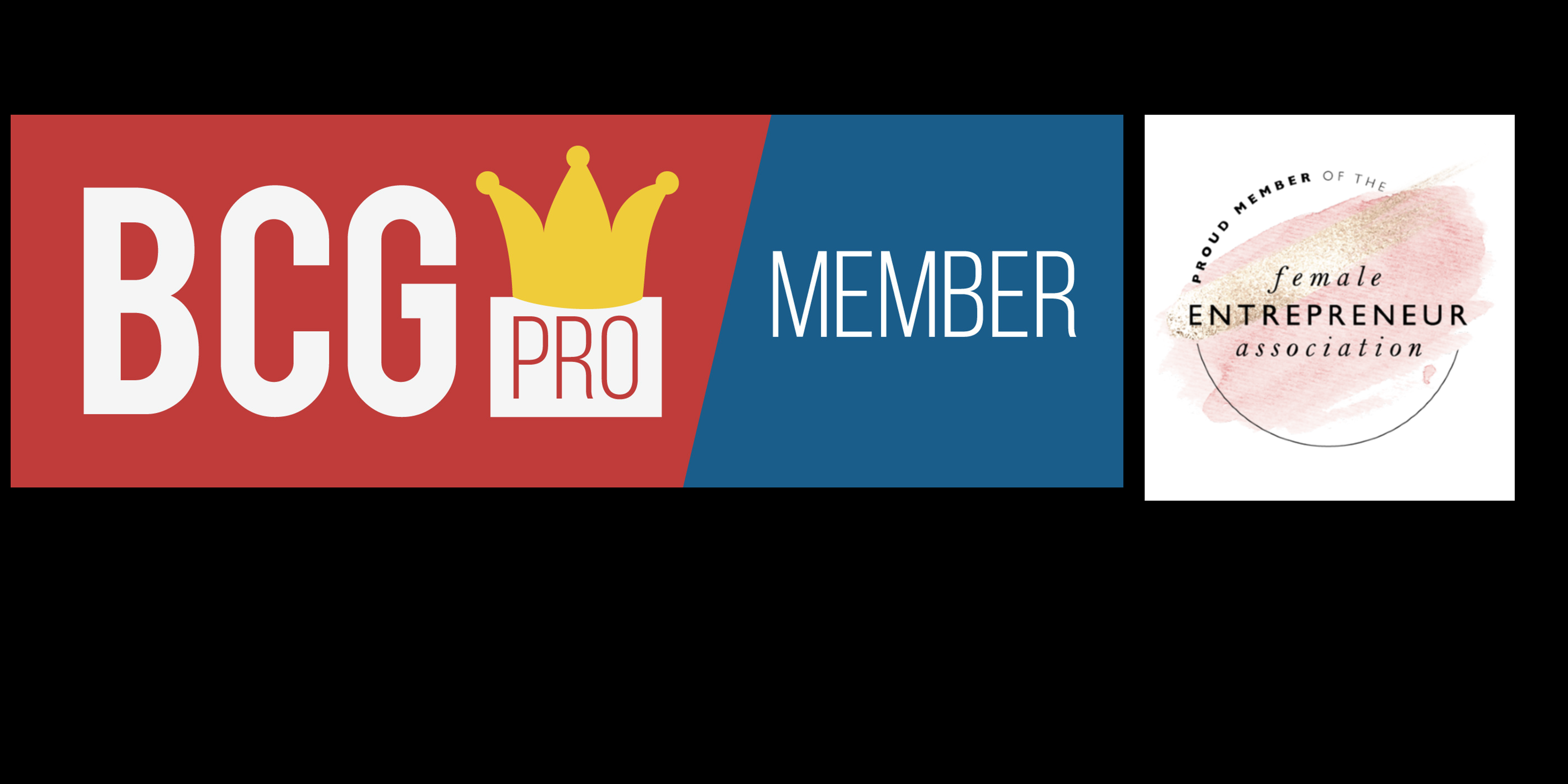 Text: Proud member of BCG Pro and Female Entrepreneur Association