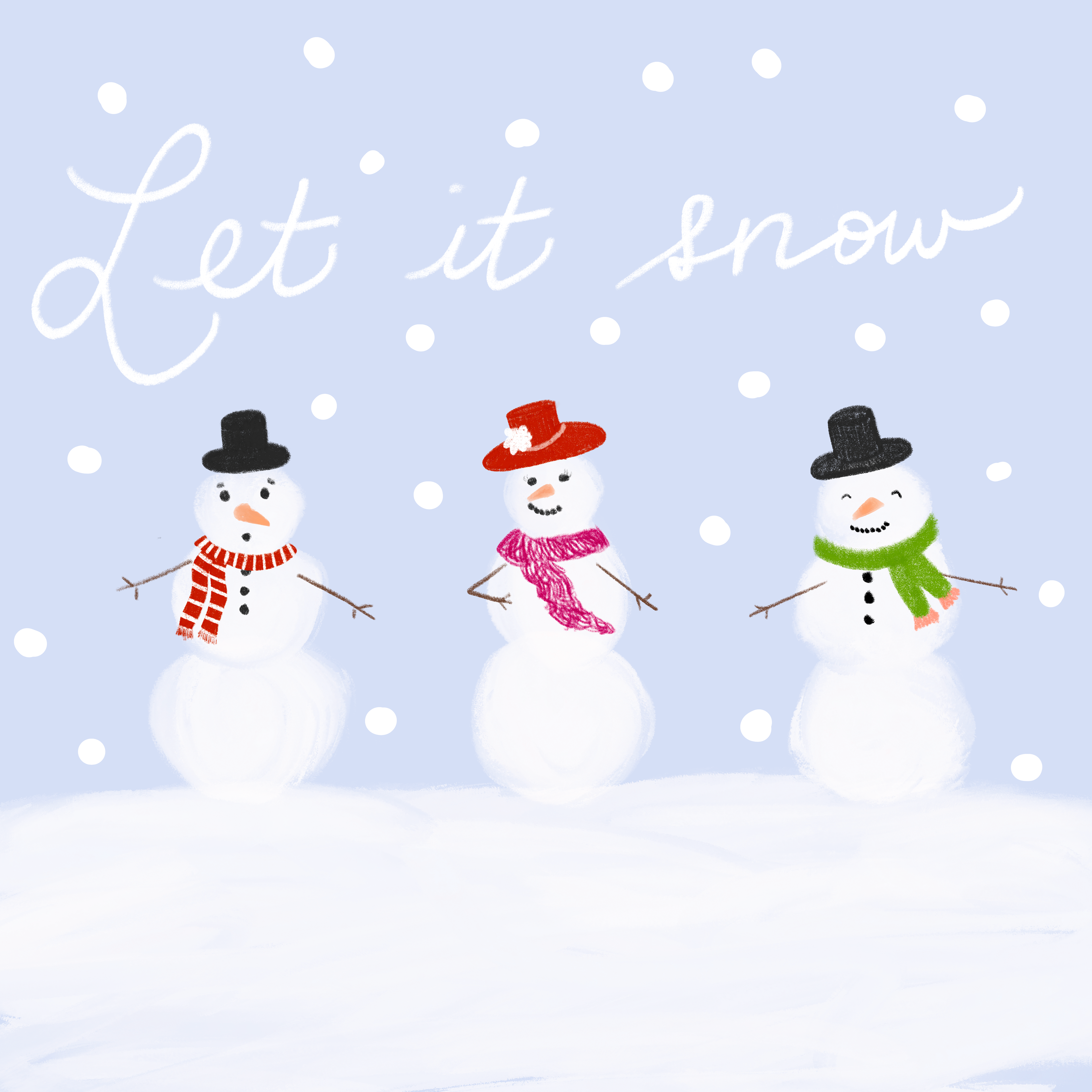 LET IT SNOW