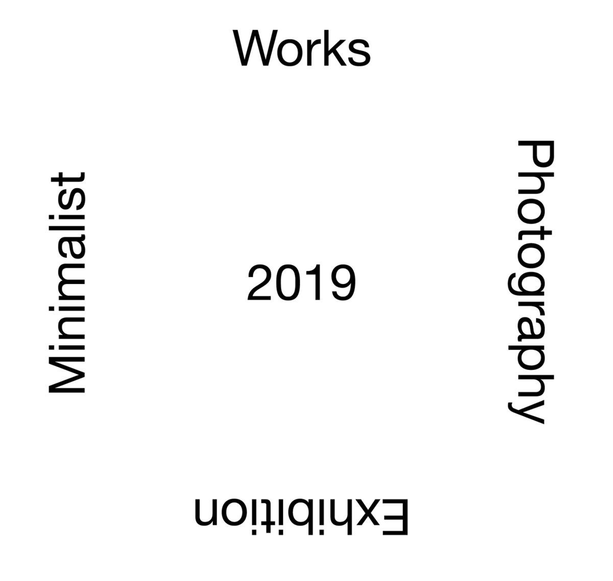 Minimalist Works, Photography Exhibition 2019