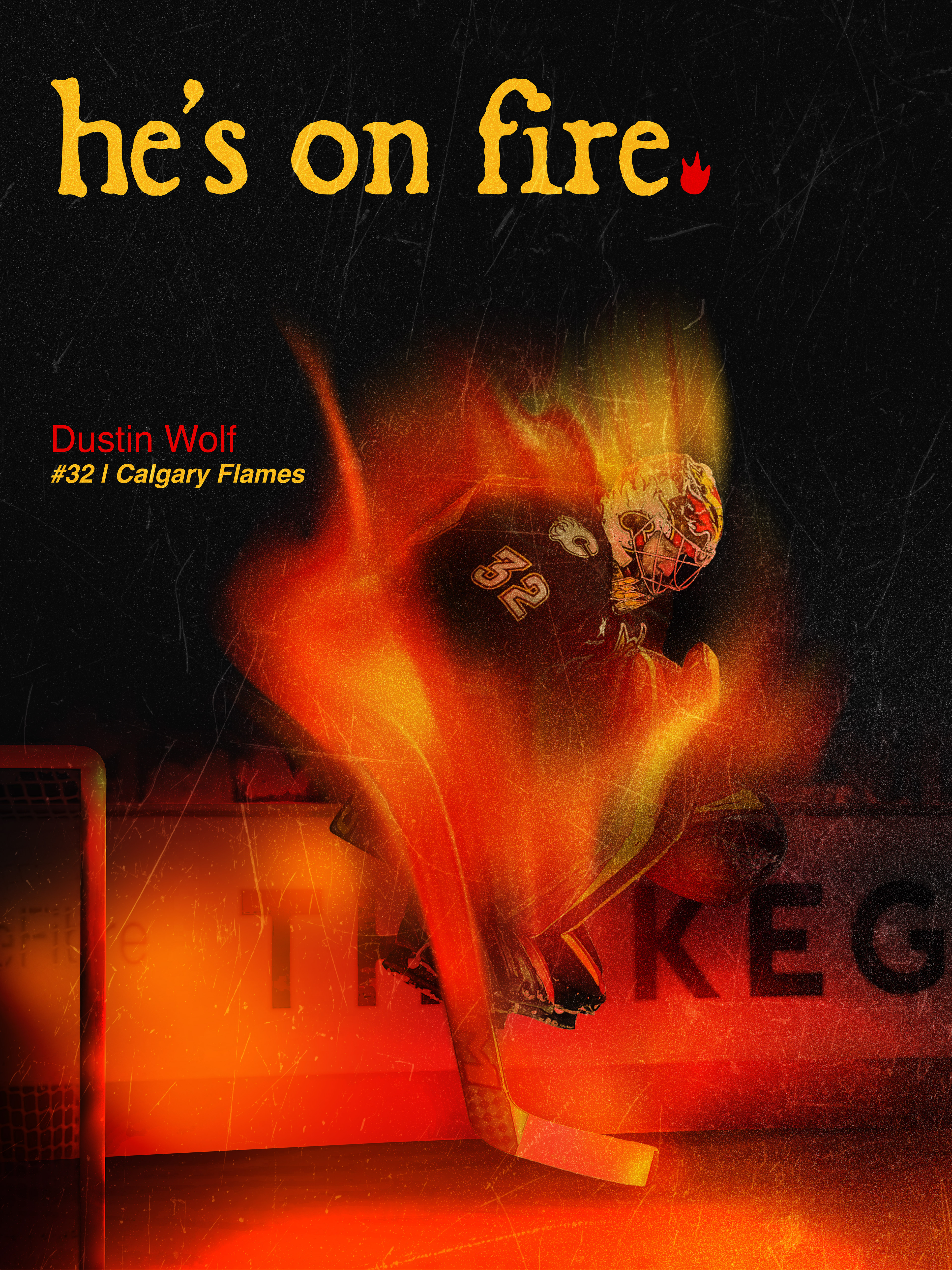 Dustin Wolf | He's On Fire