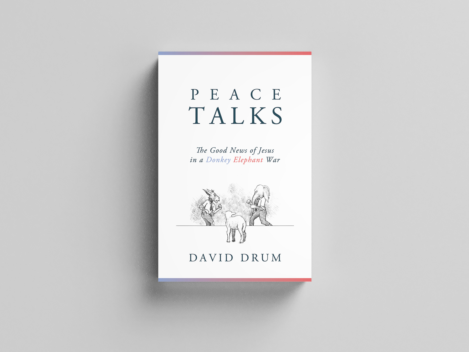 Tucson book cover design for author David Drum's book "Peace Talks"