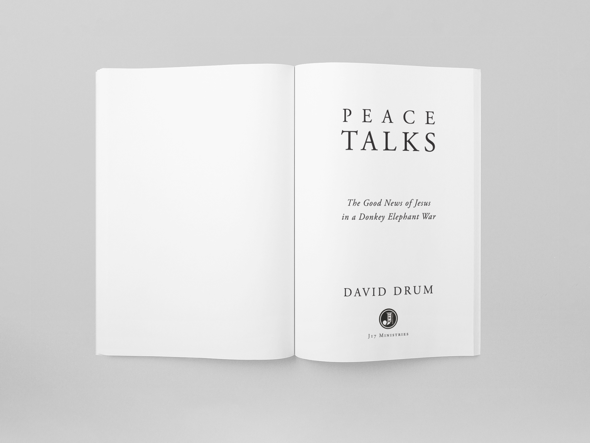 Tucson book design typesetting of title page for author David Drum's book "Peace Talks"