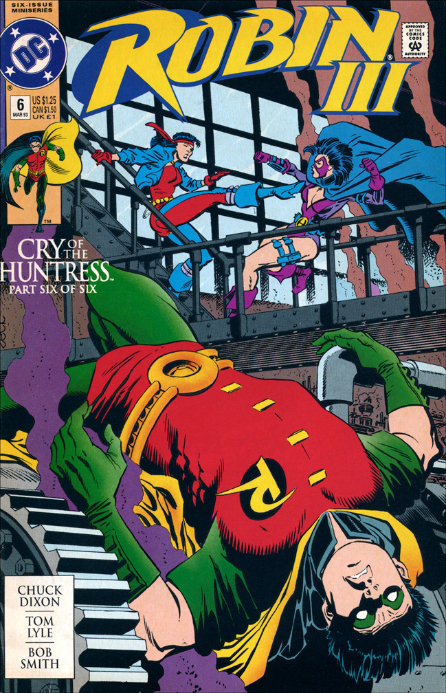 ROBIN 3: CRY OF HUNTRESS 6 of 6, March, 1993. COVER: Mike Zeck (pencils / inks)