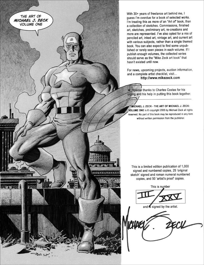 The Art of Michael J. Zeck Volume One, VARIANT ISSUE 3 of 25. Original Captain America sketch, inside front cover. Pigment pens and brushes with pencil shading.
