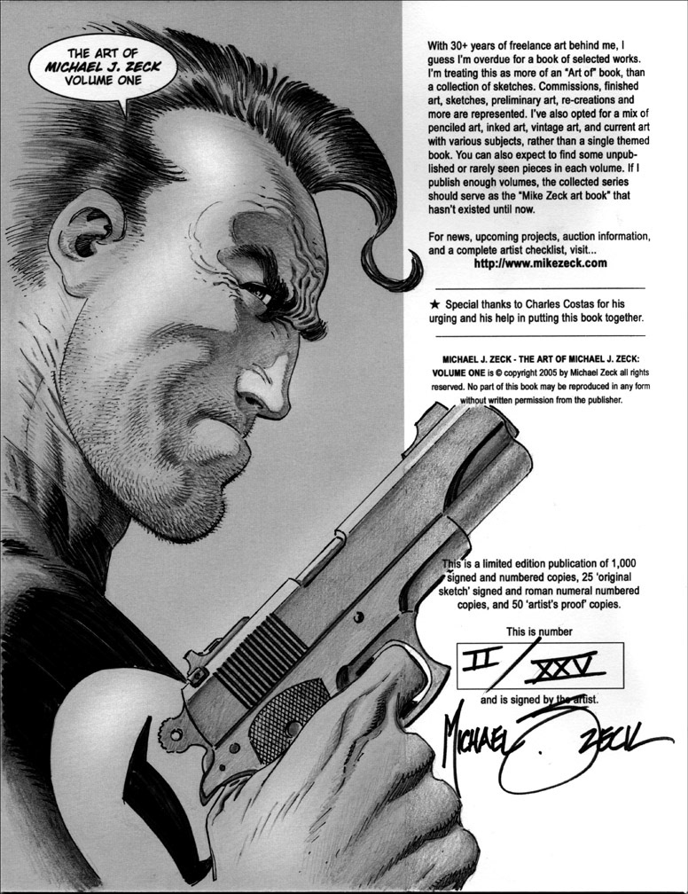 The Art of Michael J. Zeck Volume One, VARIANT ISSUE 2 of 25. Original Punisher sketch, inside front cover. Pigment pens and brushes with pencil shading.