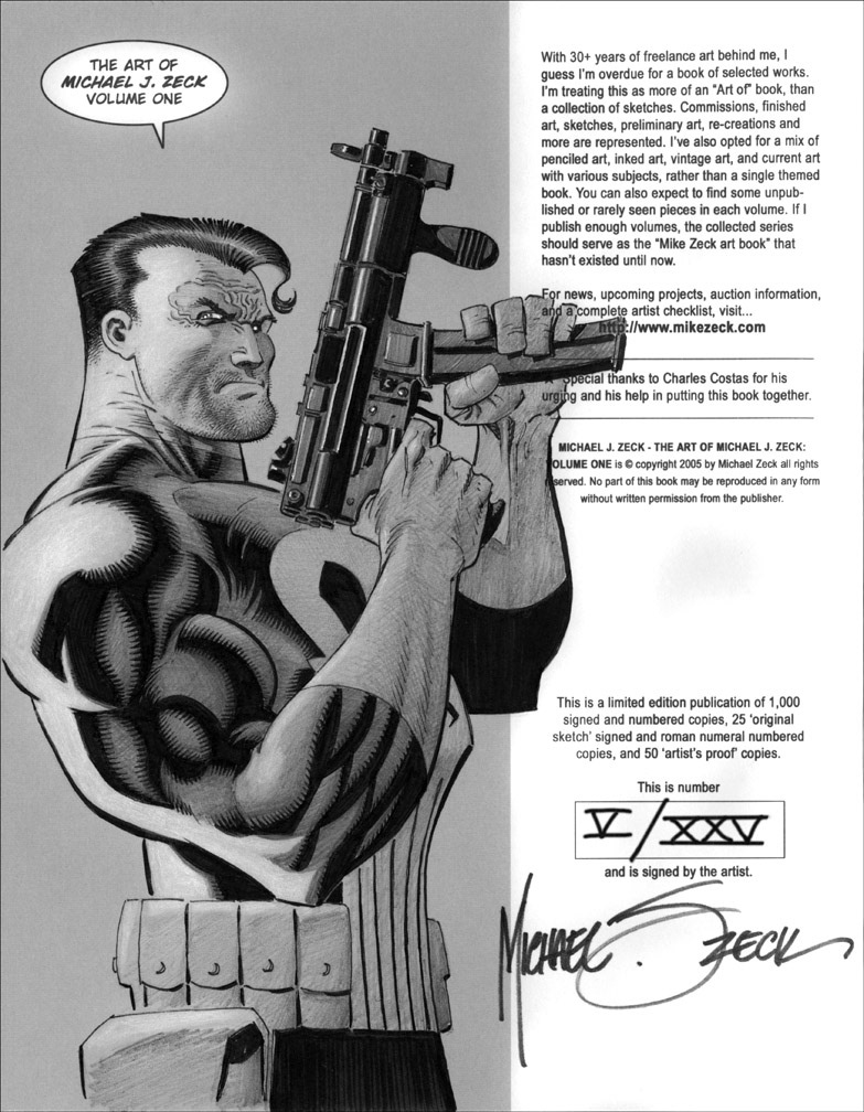 The Art of Michael J. Zeck Volume One, VARIANT ISSUE 5 of 25. Original Punisher sketch, inside front cover. Pigment pens and brushes with pencil shading.