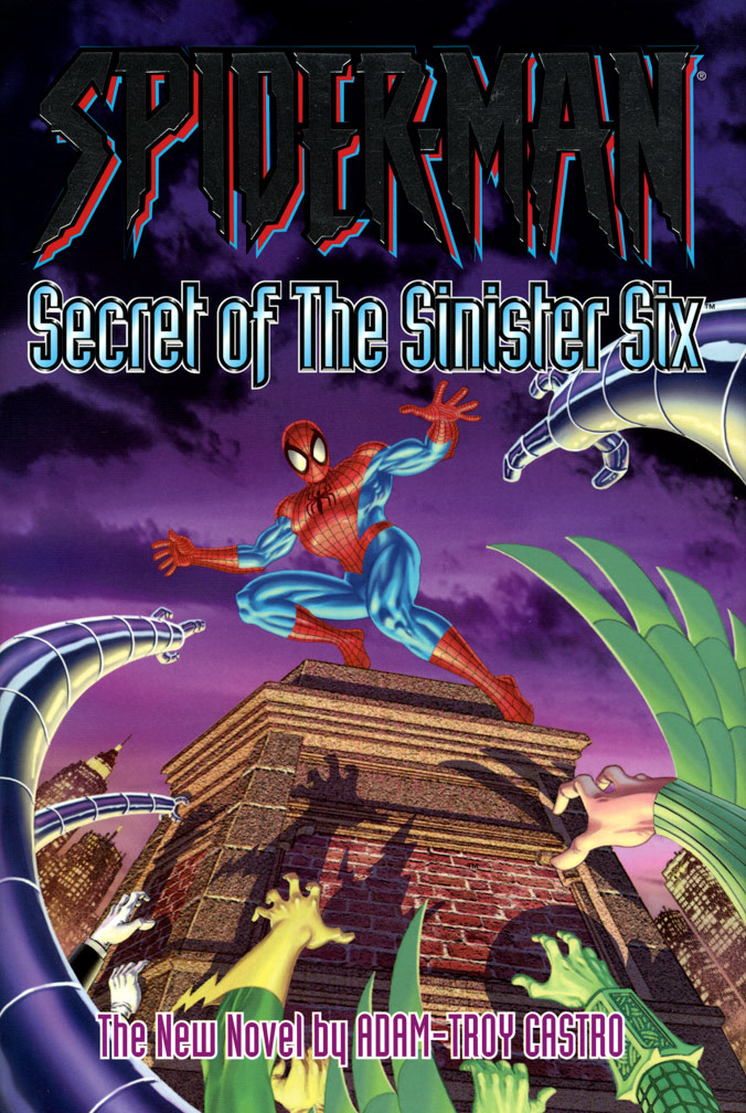 SPIDER-MAN: SECRET OF THE SINISTER SIX, 2002, hardbound novel, third in a trilogy. COVER: Mike Zeck (digital painting). INTERIOR: Chapter Illustrations by Mike Zeck (pencil and ink)