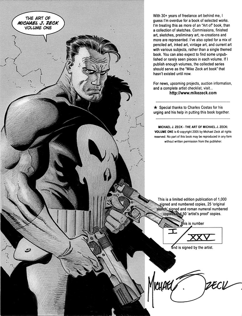 The Art of Michael J. Zeck Volume One, VARIANT ISSUE 1 of 25. Original Punisher sketch, inside front cover. Pigment pens and brushes with pencil shading.