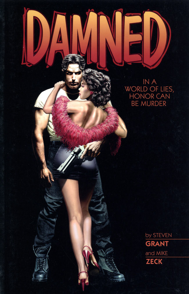DAMNED TRADE PAPERBACK, August, 2003. COVER: Mike Zeck (digital painting) INTERIOR: Mike Zeck (pencils), Denis Rodier (inks) This volume collected the 4-issue series and featured a new 5-page epilogue plus a bonus section of behind-the-scenes material.