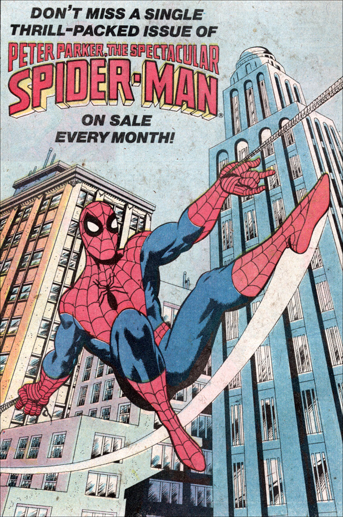 Spectacular Spider-Man house ad that appeared in various Marvel issue during 1980. Mike Zeck (pencils) ? (inks)