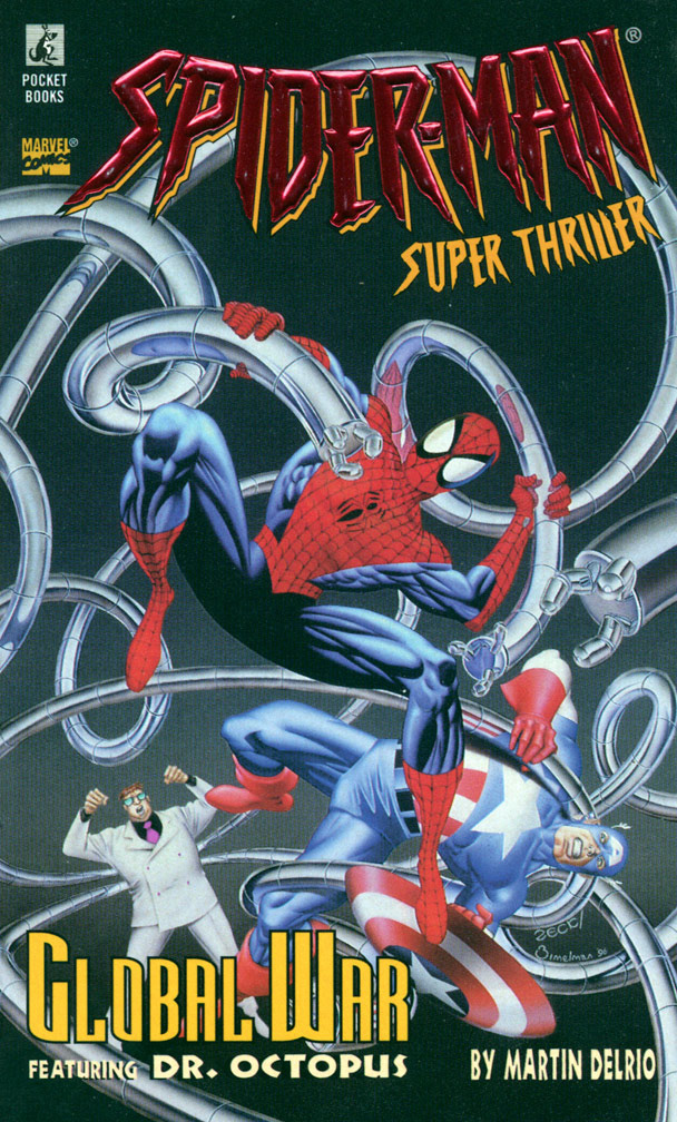 SPIDER-MAN SUPER THRILLER: GLOBAL WAR, 1997, paperback Young Adult Novel. COVER: Mike Zeck (pencils) Phil Zimelman (airbrush painting)