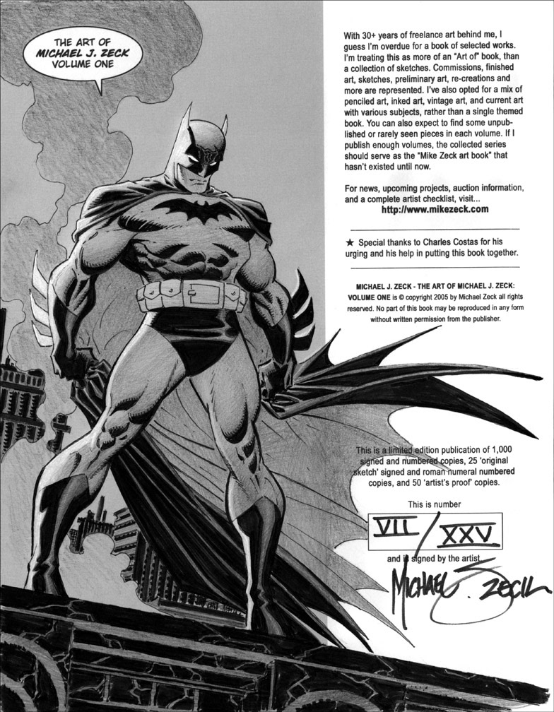 The Art of Michael J. Zeck Volume One, VARIANT ISSUE 7 of 25. Original Batman sketch, inside front cover. Pigment pens and brushes with pencil shading.