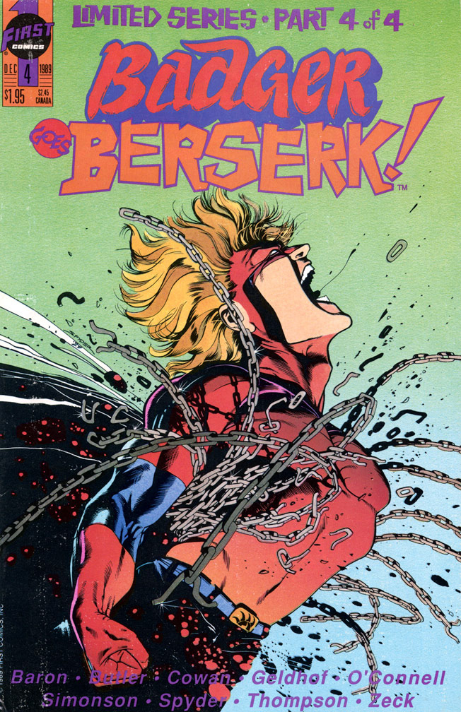 BADGER GOES BERSERK! 4, December, 1989 issue. Somewhere in this issue, I penciled 2 or 3 panels.