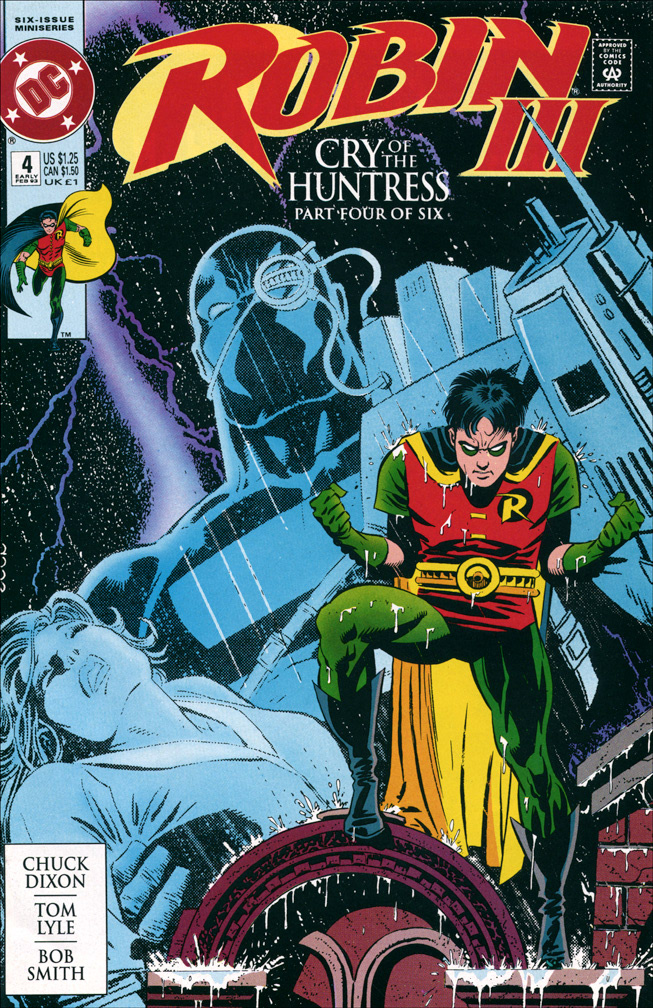 ROBIN 3: CRY OF HUNTRESS 4 of 6, Early February, 1993. COVER: Mike Zeck (pencils / inks)