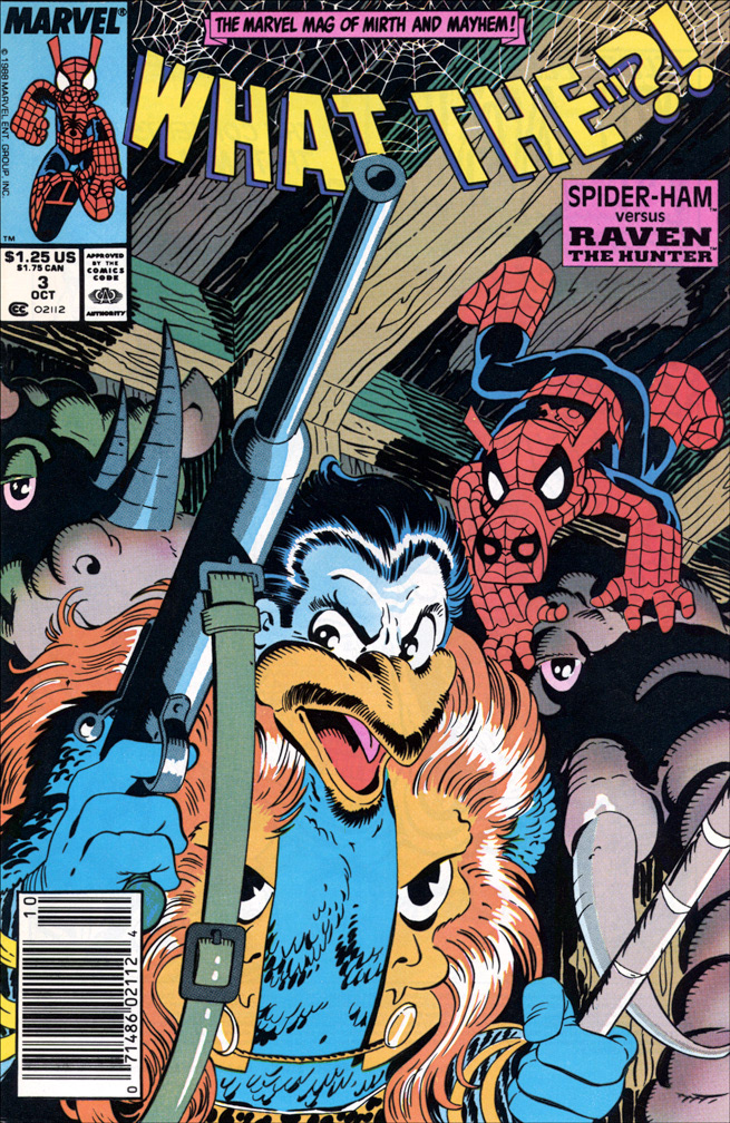 WHAT THE--?!, Vol 1 Number 3, October 1988 issue. Spider-Ham's Kraven's Last Hunt parody! COVER: Mike Zeck (pencils) Bob McLeod (inks)