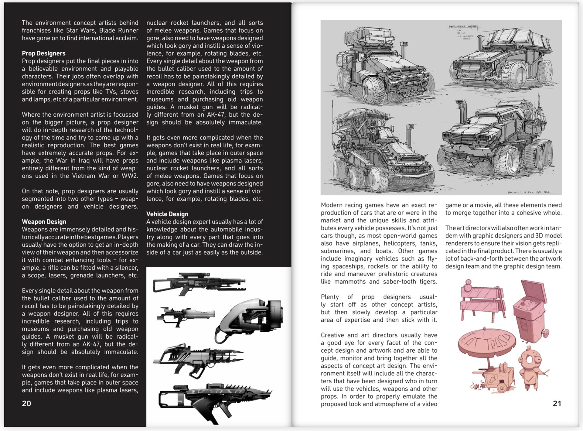 This book was made for a university project to educate those confused about what concept art is, and its importance.