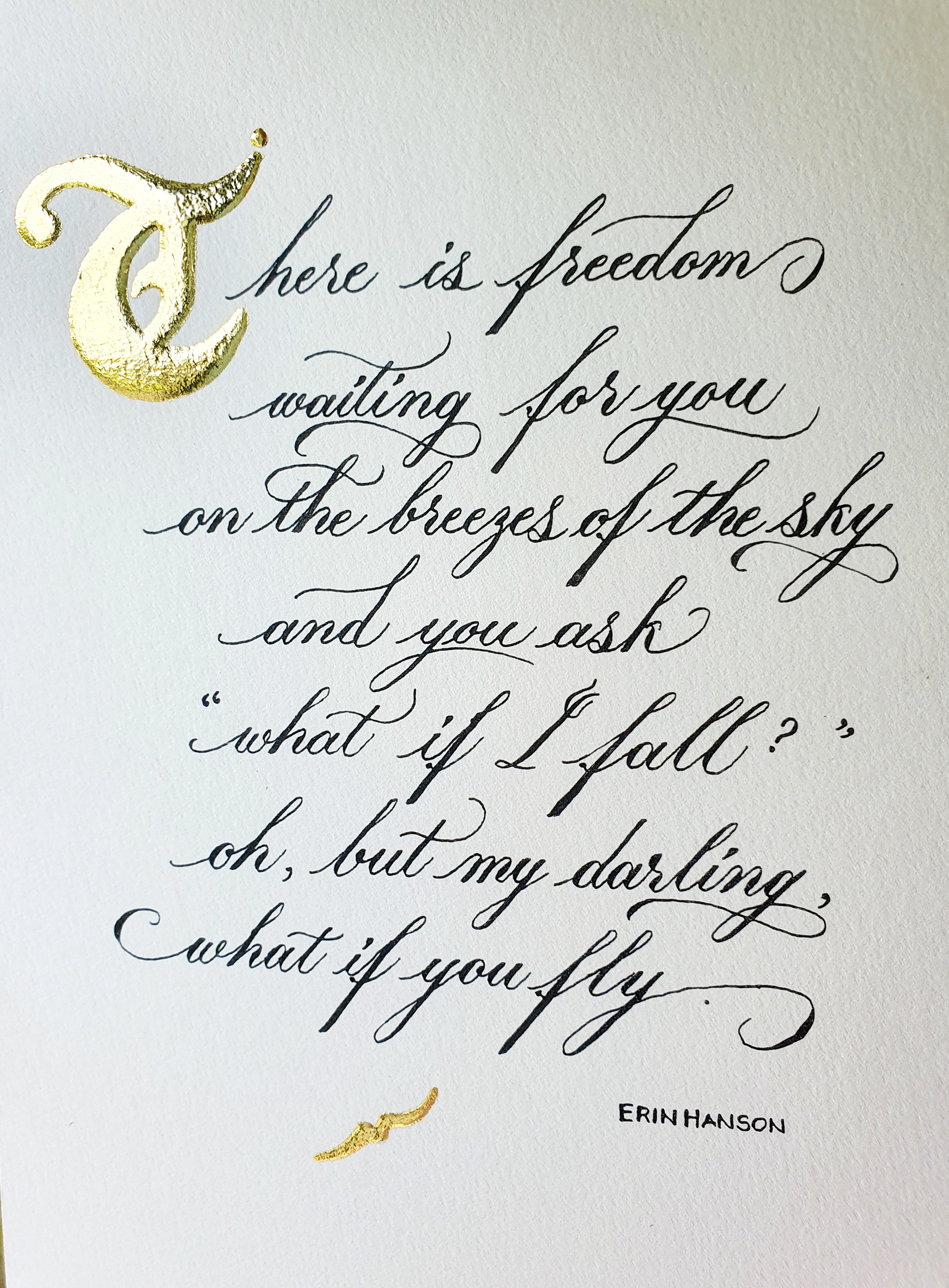 Calligraphy quote, hand-written with 24-carat gold