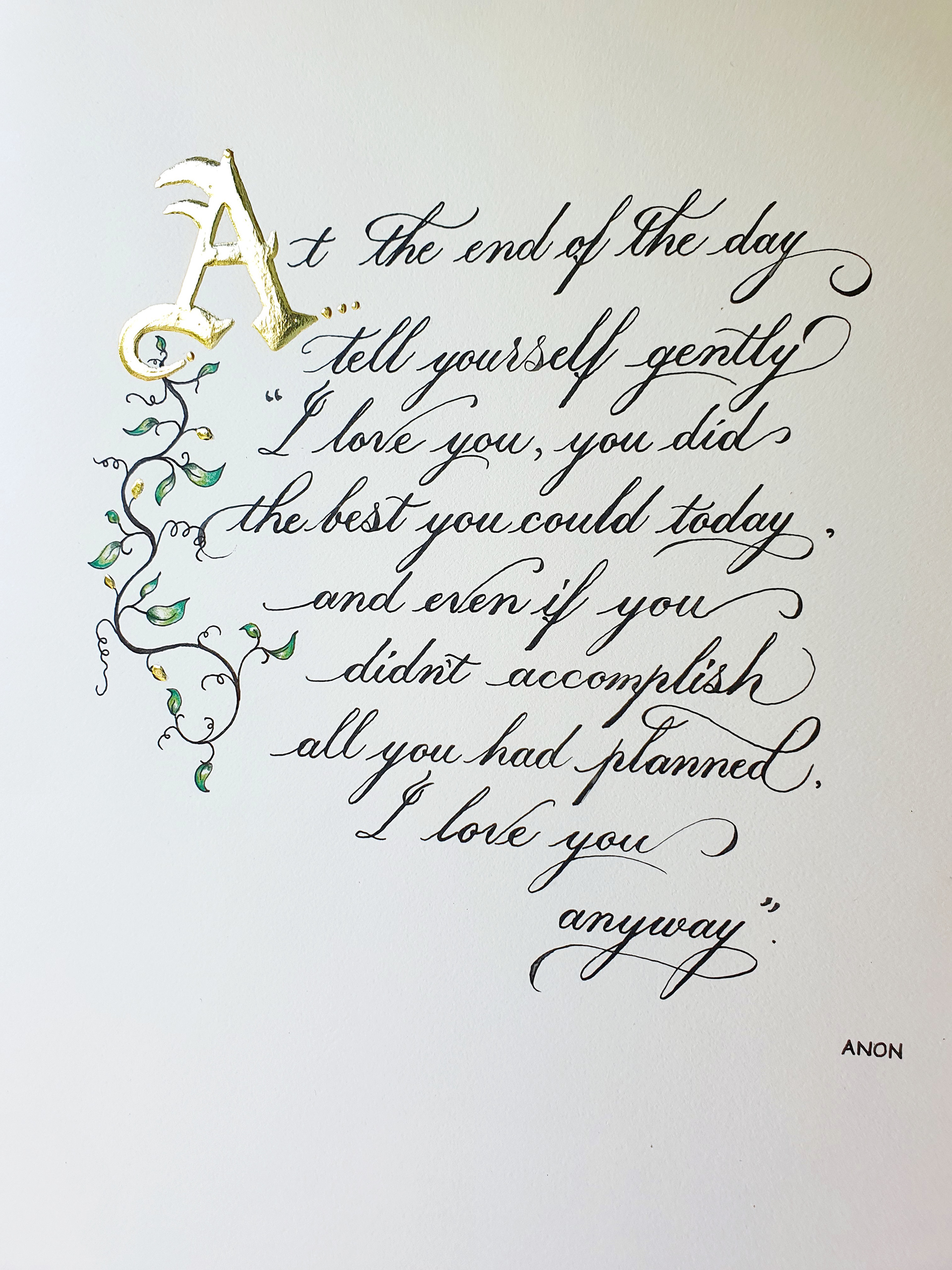 Calligraphy quote, hand-written with 24-carat gold