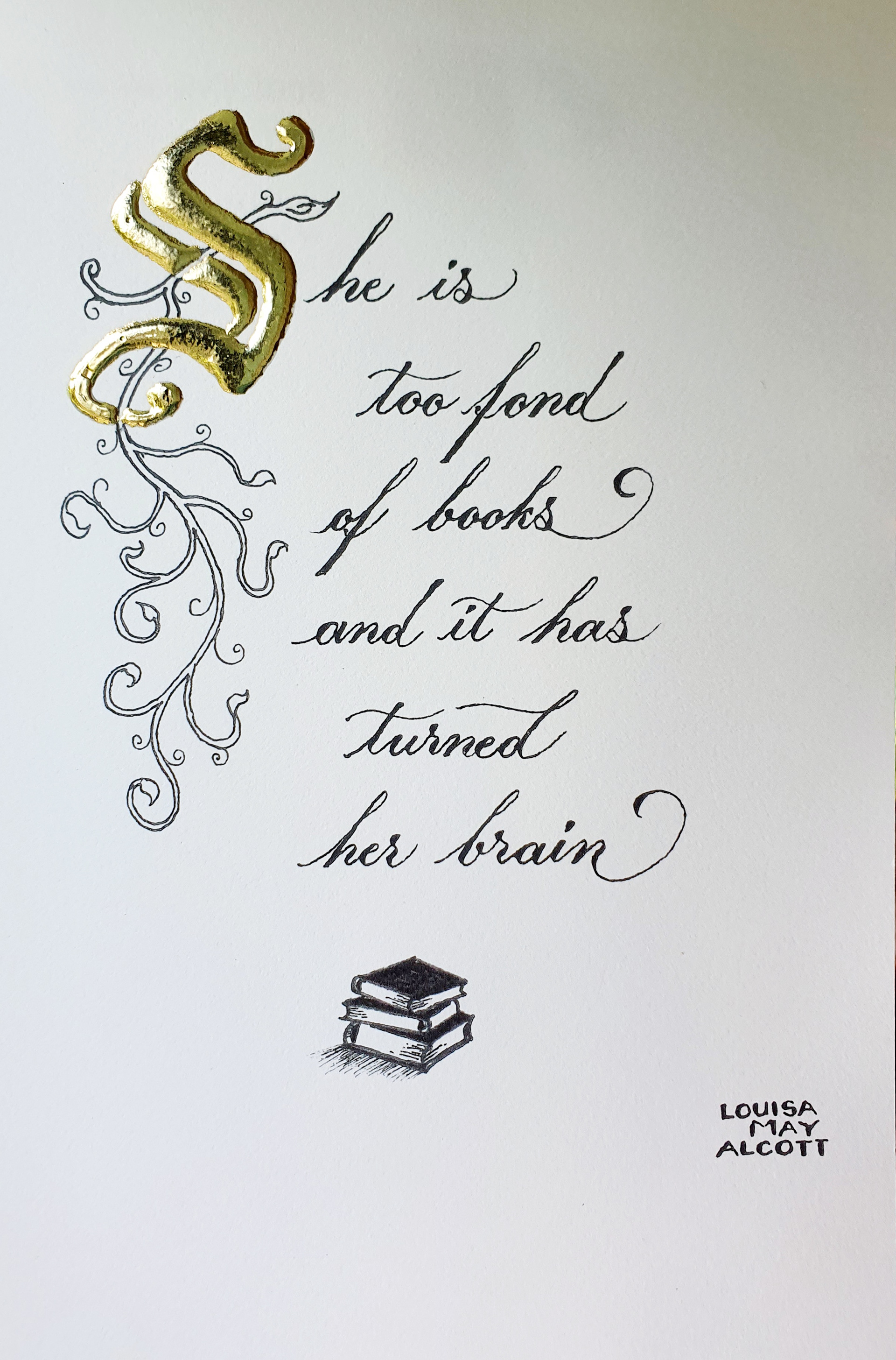 Calligraphy quote, hand-written with 24-carat gold
