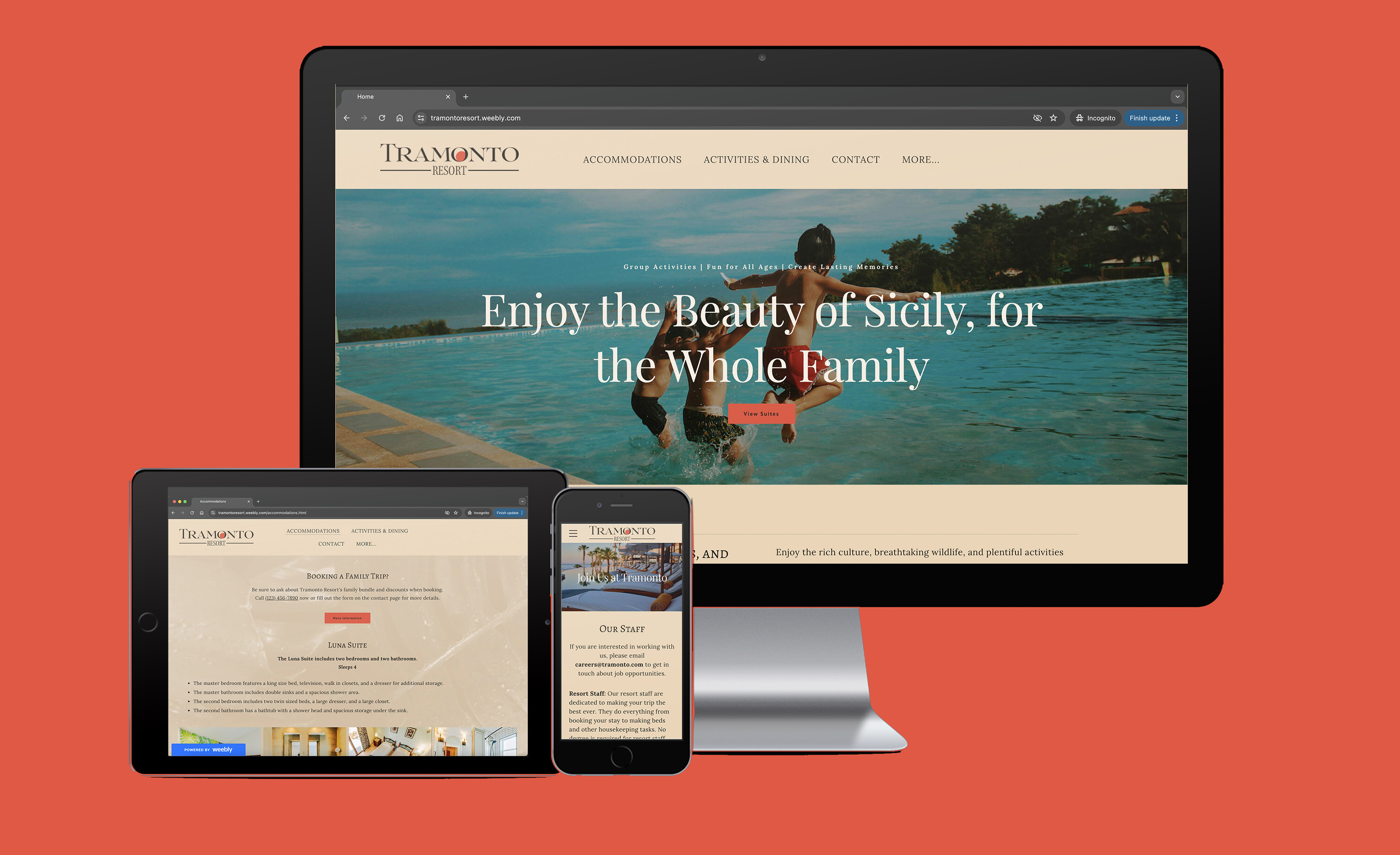 Website created with Weebly, HTML5 and CSS. Visit: www.tramontoresort.weebly.com