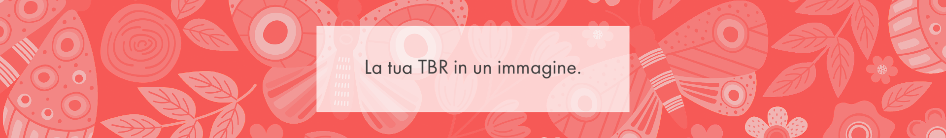 BOOKSTAGRAM. La tua TBR in un immagine. Graphic design Rosa Palmentieri
