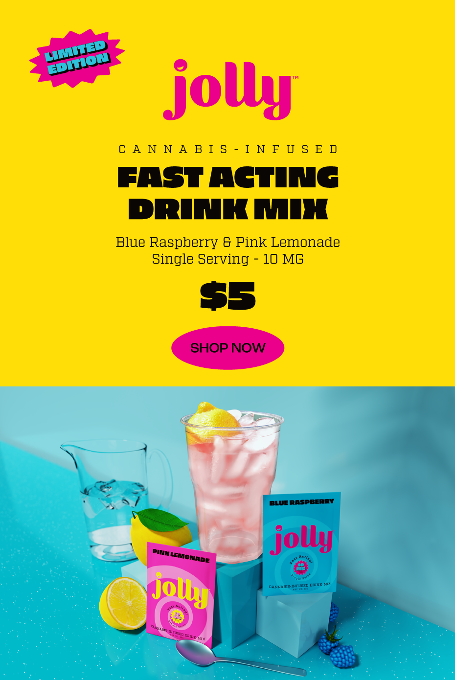 Jolly Edibles THC Cannabis infused drink mix Blue Raspberry Pink Lemonade