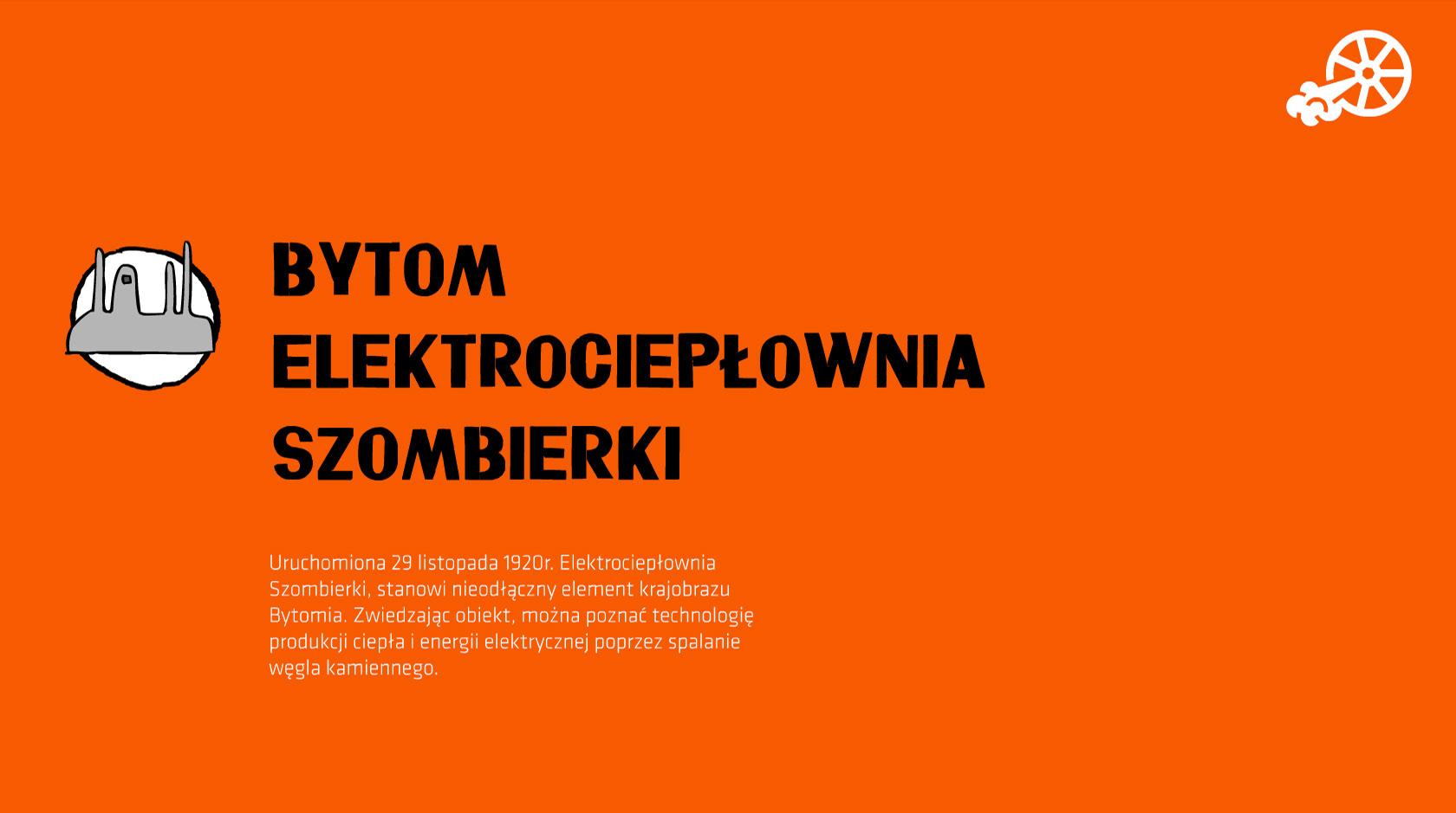 Interaktywna animacja o miejscach ze Szlaku Zabytków Techniki