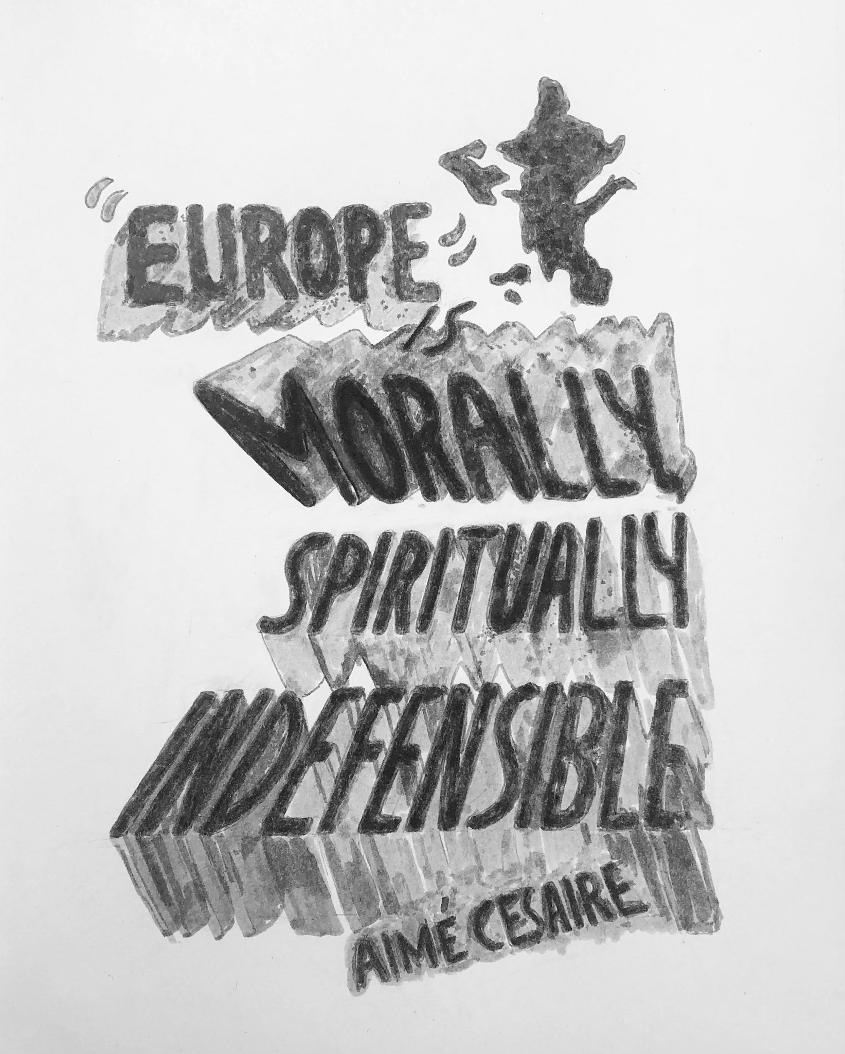 "Europe is Morally and Spiritually Indefensible" Aimé Cesaire quote