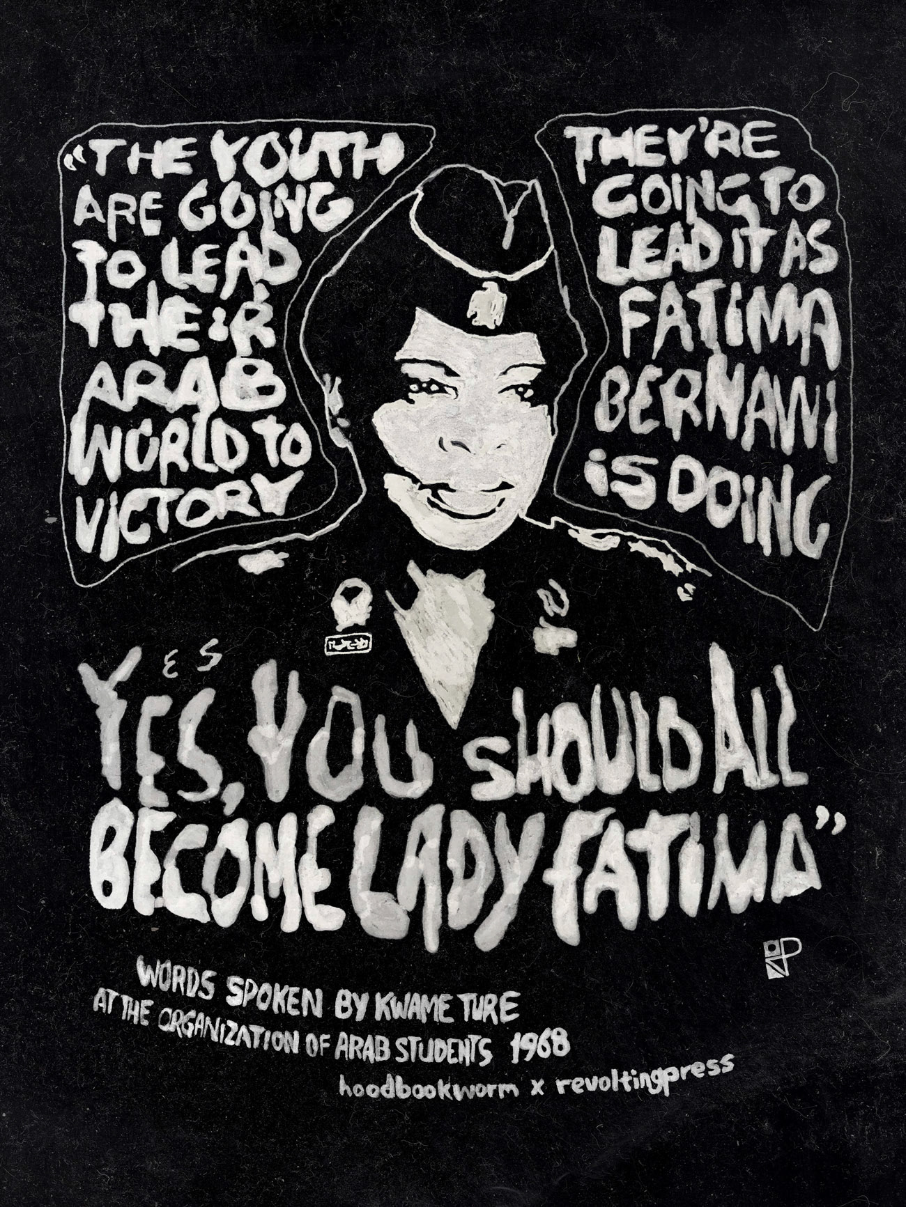 Portrait of Fatima Bernawi with handlettered quote by Kwame Ture about Fatima Bernawi