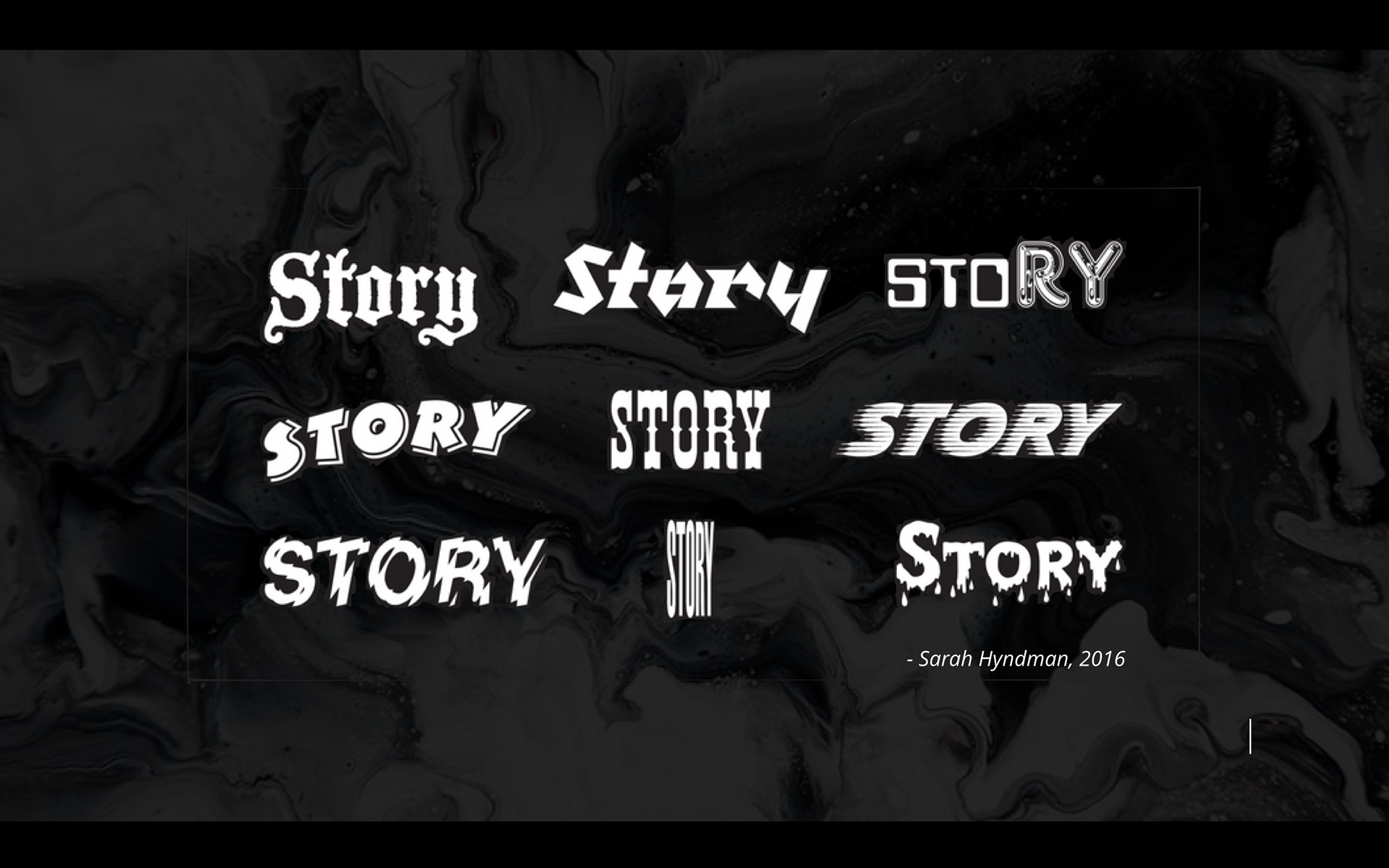 The word "story" written with different fonts