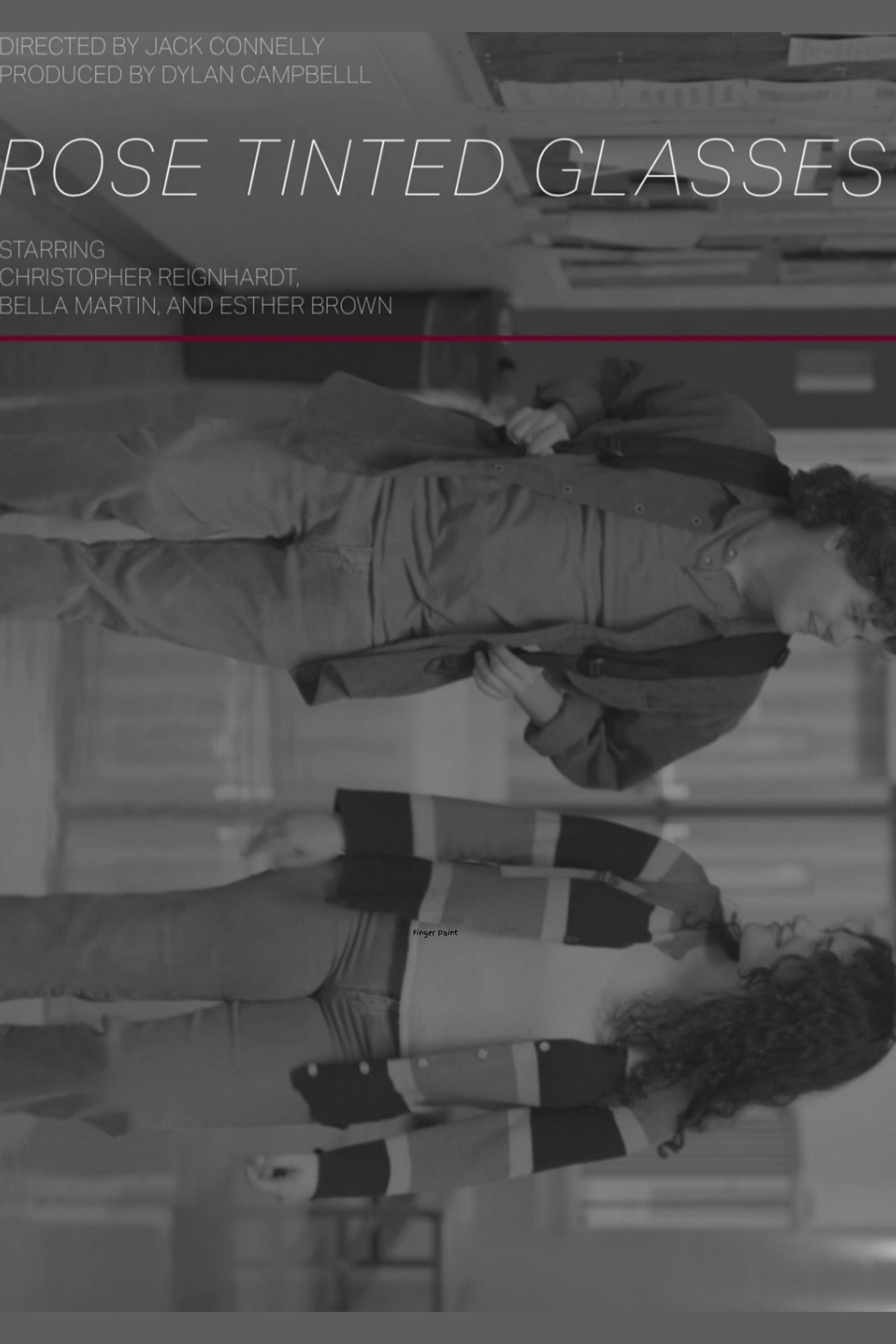   Rose Tinted Glasses- Jack Connelly (Grip)