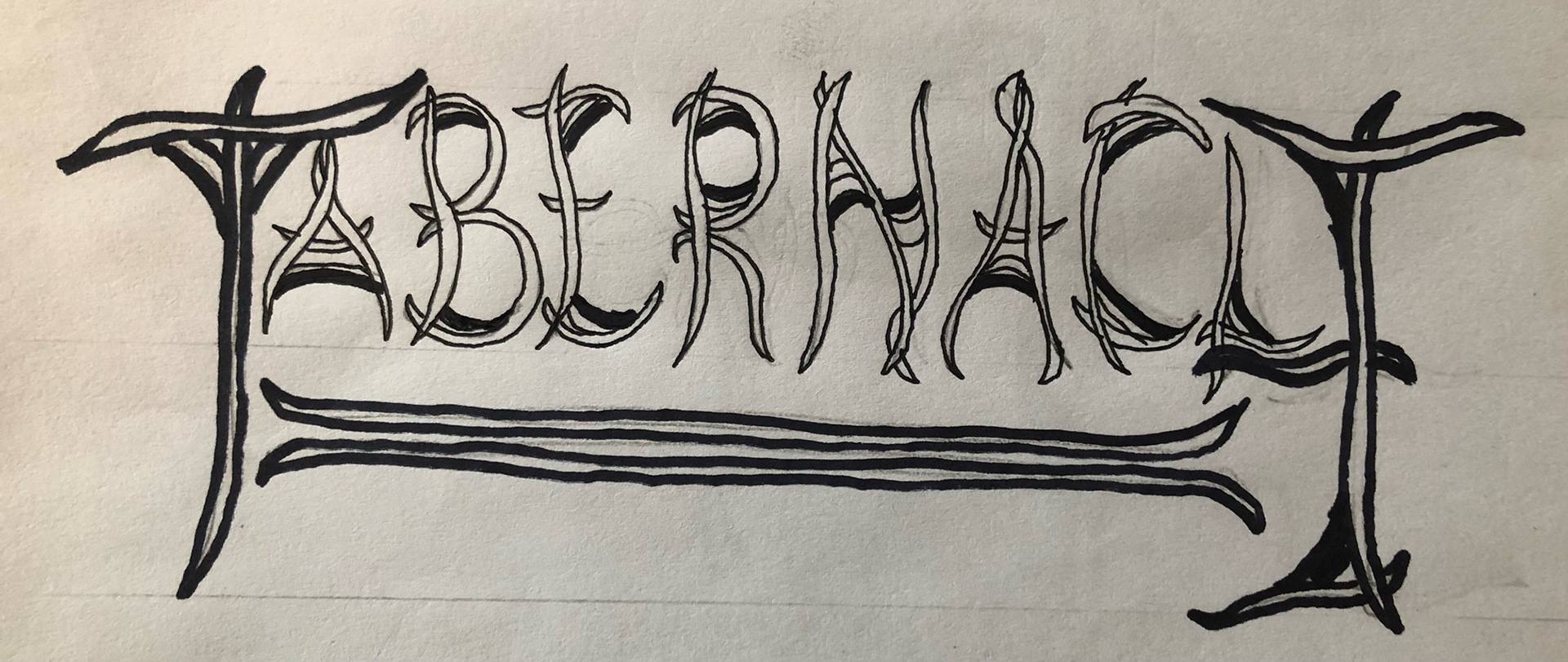 Tabernacle Rough Sketch
